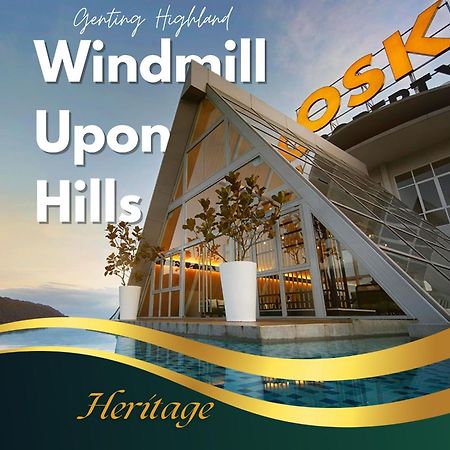 ג'נטינג היילנדס Windmill Upon Hills Luxurious Sky Villa 360 Sky Pool Heated Pool Mountainous Genting View Genting Highland By Heritage מראה חיצוני תמונה