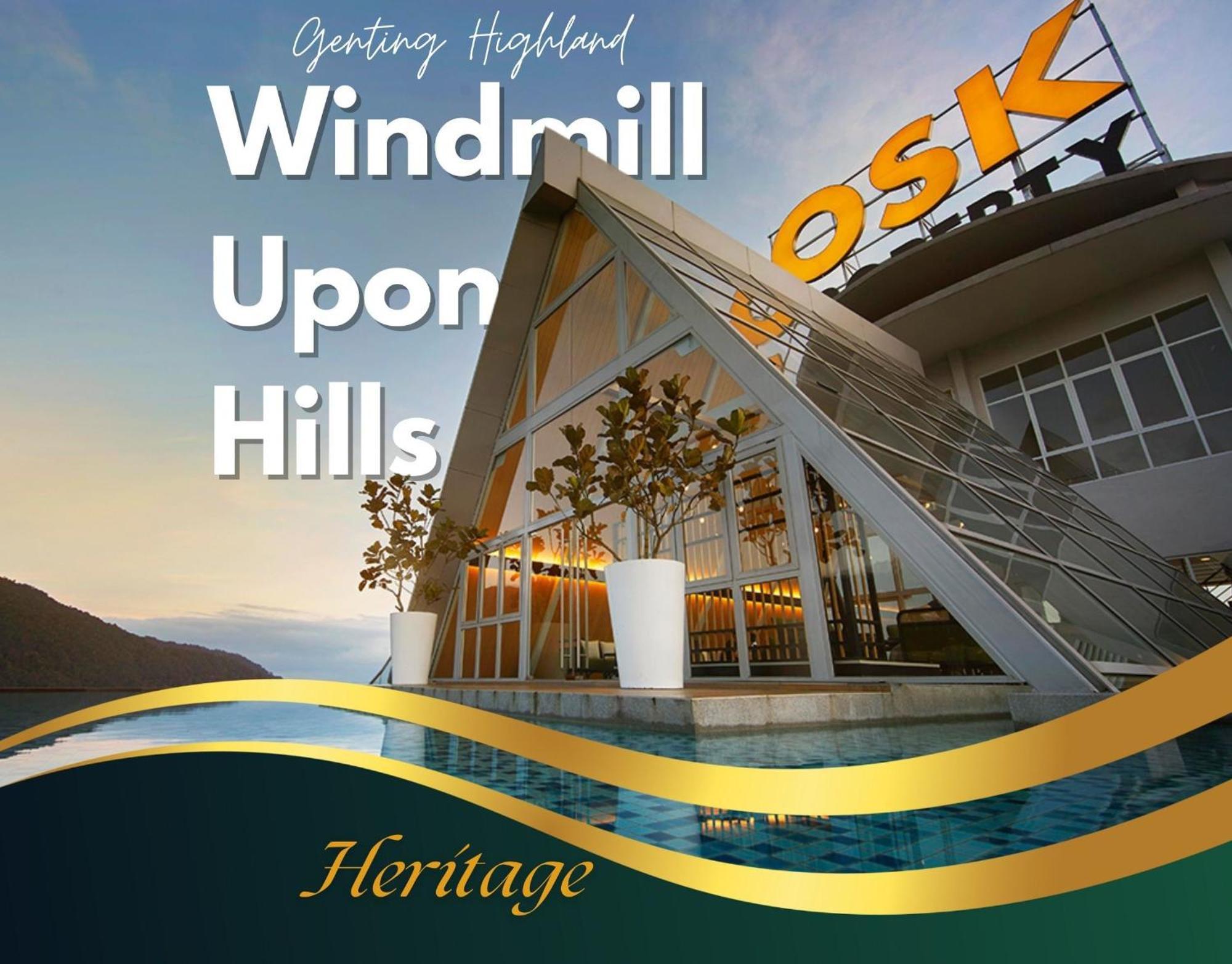 ג'נטינג היילנדס Windmill Upon Hills Luxurious Sky Villa 360 Sky Pool Heated Pool Mountainous Genting View Genting Highland By Heritage מראה חיצוני תמונה